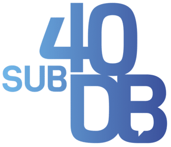 Sub 40 DB